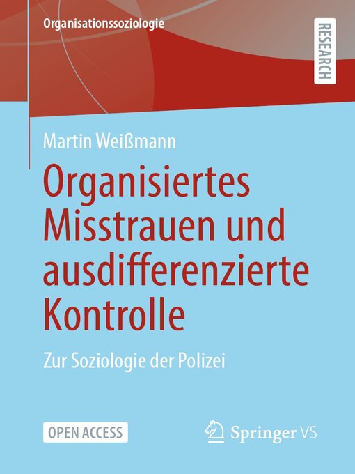 Title details for Organisiertes Misstrauen und ausdifferenzierte Kontrolle by Martin Weißmann - Available